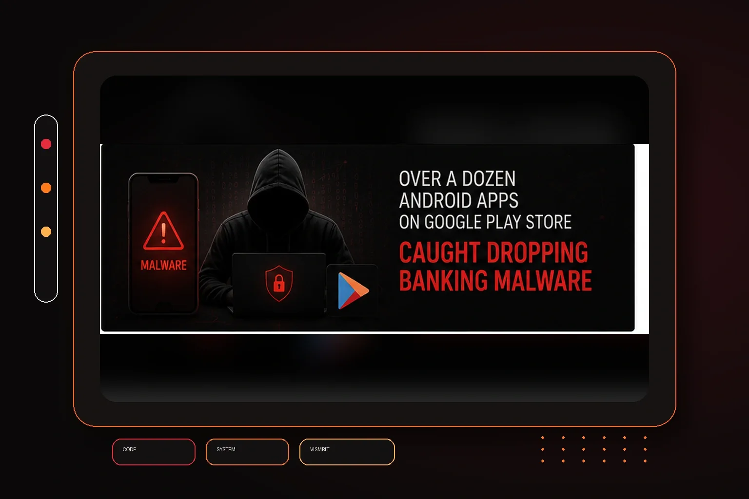 Over a Dozen Android Apps on Google Play Store Caught Dropping Banking Malware